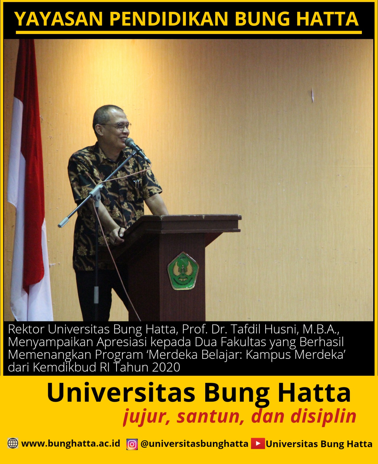 Rektor Universitas Bung Hatta Apresiasi kepada Fakultas yang Berhasil Memenangkan Hibah 'Merdeka Belajar: Kampus Merdeka' dari Kemdikbud RI
